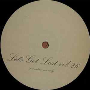 Jacques Renault - Let's Get Lost Vol.26 FLAC