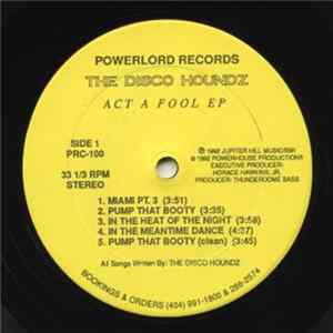 The Disco Houndz - Act A Fool EP FLAC