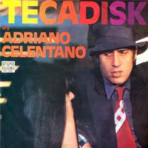 Adriano Celentano - Tecadisk FLAC