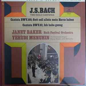 Bach, Janet Baker, Bath Festival Orchestra, The Ambrosian Singers, Yehudi Menuhin - Bach Cantatas FLAC