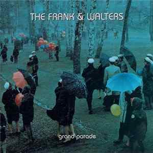The Frank & Walters - Grand Parade FLAC