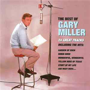 Gary Miller - The Best Of Gary Miller FLAC