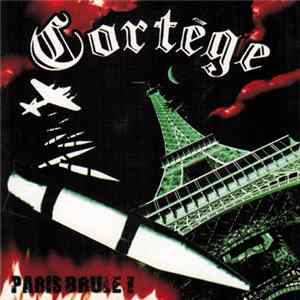 Cortège - Paris Brûle! FLAC