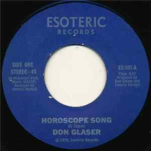 Don Glaser - Horoscope Song / The Heartache Song FLAC