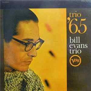 Bill Evans Trio - Trio '65 FLAC