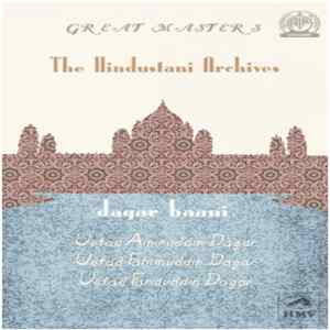 Nasir Aminuddin Dagar, Ustad Zia Fariduddin Dagar, R. Fahimuddin Dagar - Dagar Baani FLAC