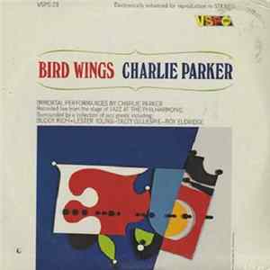Charlie Parker - Bird Wings FLAC