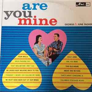George Pasher and June Pasher - Are You Mine FLAC