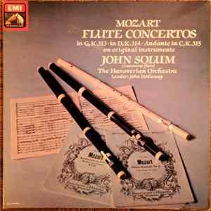 John Solum / The Hanoverian Orchestra / John Holloway / Mozart - Mozart Flute Concertos In G, K313 & In D, K314, Andante In C, K315 FLAC