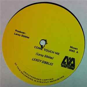 Leroy Sibbles - Come Touch Me FLAC