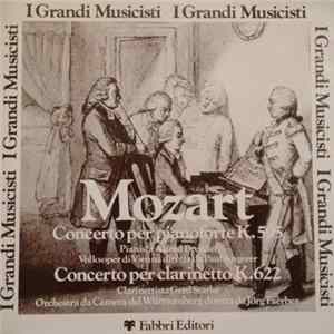Wolfgang Amadeus Mozart, Alfred Brendel, Wiener Volksopernorchester, Paul Angerer, Gerd Starke, Württembergisches Kammerorchester, Jörg Faerber - Concerto Per Pianoforte K. 595 - Concerto Per Clarinetto K. 622 FLAC