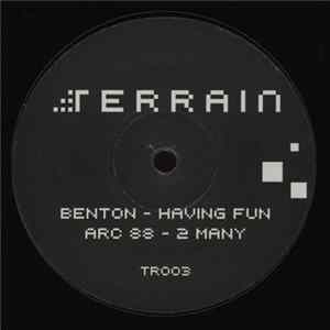 Benton / Arc 88 - Having Fun / 2 Many FLAC