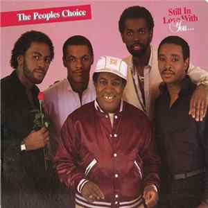 The Peoples Choice - Still In Love With You... FLAC