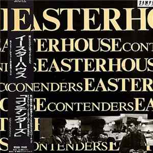 Easterhouse - Contenders FLAC