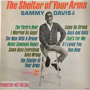 Sammy Davis Jr. - The Shelter Of Your Arms FLAC