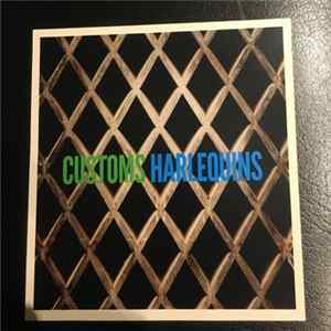 Customs - Harlequins FLAC