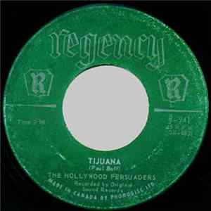 The Hollywood Persuaders - Tijuana FLAC