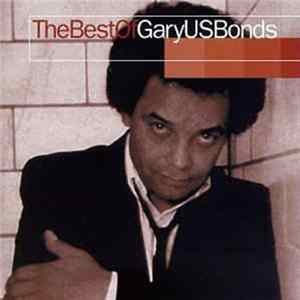 Gary U.S. Bonds - The Best Of FLAC