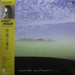 西島三重子 - Lost Hour FLAC