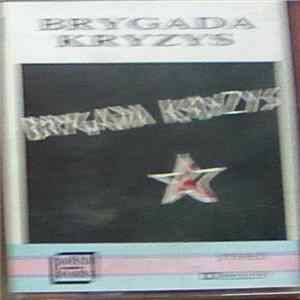 Brygada Kryzys - Brygada Kryzys FLAC