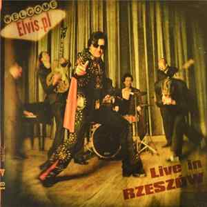 Elvis.pl - Live in Rzeszów FLAC