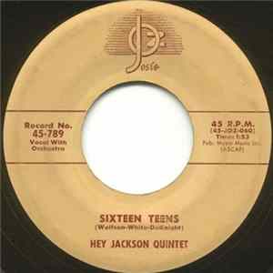 Hey Jackson Quintet - Sixteen Teens / Rock N' Roll March FLAC