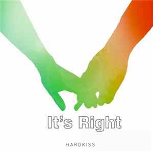 Hardkiss - It's Right (San Francisco Family Remixes) FLAC