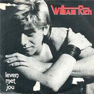 William Rich - Leven Met Jou FLAC