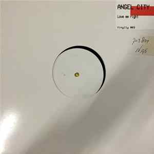 Angel City - Love Me Right FLAC