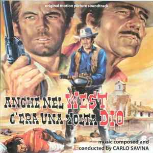 Carlo Savina - Anche Nel West C'Era Una Volta Dio (Original Motion Picture Soundtrack) FLAC