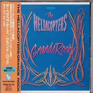 The Hellacopters - Grande Rock FLAC