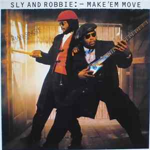Sly & Robbie - Make 'Em Move FLAC