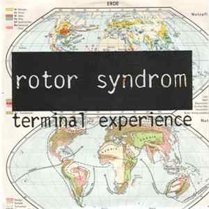Rotor Syndrom - Terminal Experience FLAC