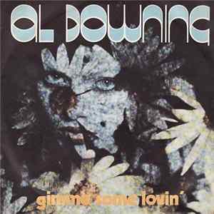 Al Downing - Gimme Some Lovin' FLAC