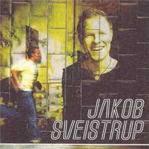Jakob Sveistrup - Jakob Sveistrup FLAC