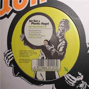 Jet Set & Plastic Angel - One Step Ahead E.P. FLAC