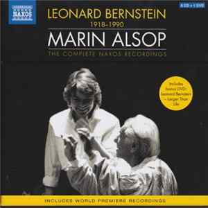 Leonard Bernstein, Marin Alsop - Leonard Bernstein 1918 - 1990 / Marin Alsop - The Complete Naxos Recordings FLAC