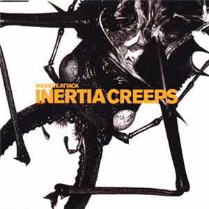 Massive Attack - Inertia Creeps FLAC