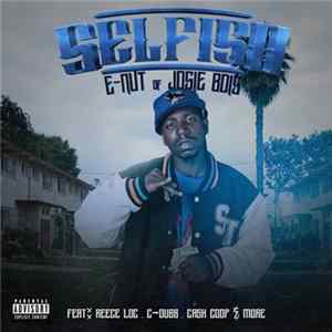 E-Nut - Selfish FLAC