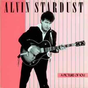 Alvin Stardust - A Picture Of You FLAC