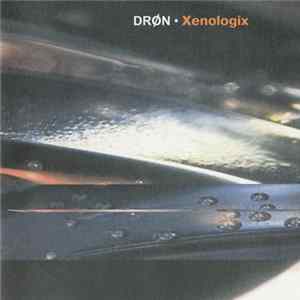 Drøn - Xenologix FLAC
