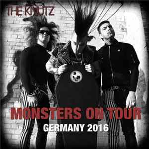 The Knutz - Monsters On Tour - Germany 2016 FLAC