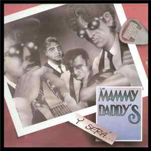 Los Mammy Daddy's - Y Sera FLAC
