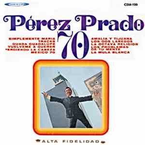 Perez Prado - Perez Prado 70 FLAC