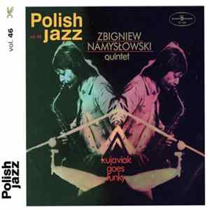 Zbigniew Namysłowski Quintet - Kujaviak Goes Funky FLAC