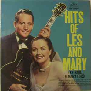 Les Paul & Mary Ford - Hits Of Les And Mary FLAC