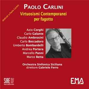 Paolo Carlini - Virtuosismi Contemporanei Per Fagotto FLAC