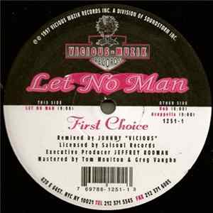 First Choice - Let No Man FLAC