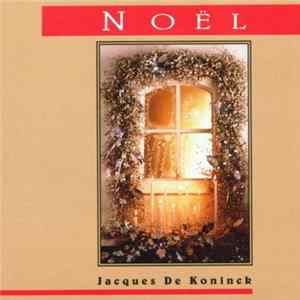Jacques De Koninck - Noel FLAC