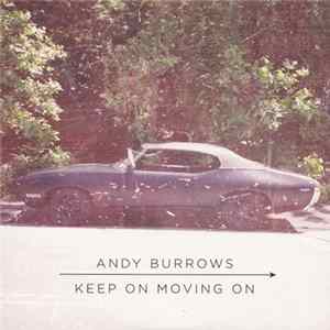 Andy Burrows - Keep On Moving On FLAC